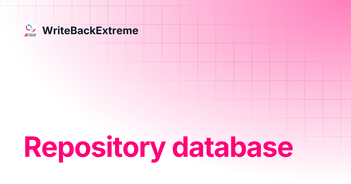 Repository database | WriteBackExtreme